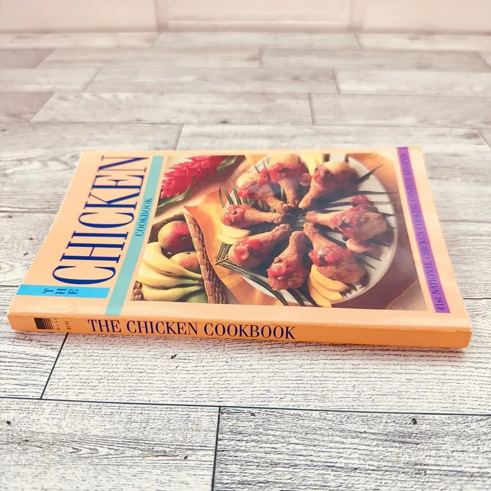The Chicken Cookbook 1995 - 41st Annual National Chicken Cooking Contest recipes